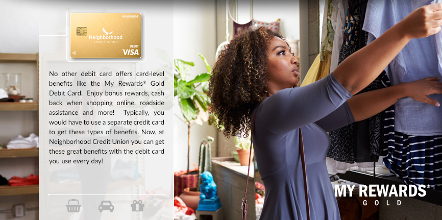 My Rewards&reg; Gold Debit Card