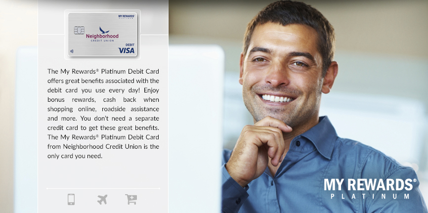 My Rewards&reg; Platinum Debit Card